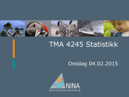 TMA 4245 Statistikk 04.02.2015