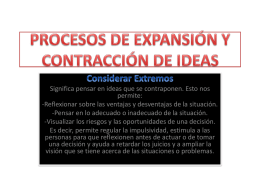 PROCESOS DE EXPANSIÓN Y CONTRACCIÓN DE IDEAS