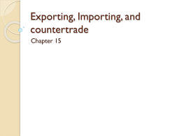 Exporting, Importing, and countertrade