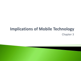 Implications of Mobile Technology
