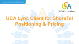 (UCA) Lync® Client - Unified Comms Alliance