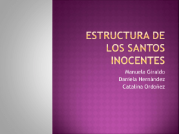 Estructura de Los Santos Inocentes