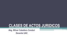 CLASES DE ACTOS JURIDICOS