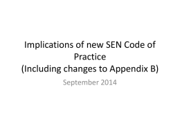 Implications of new SEN Code of Practice (Including changes to
