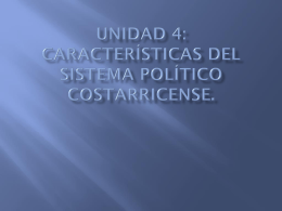 Características del sistema político costarricense