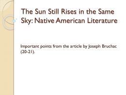 The Sun Still Rises in the Same Sky: Native American Literature