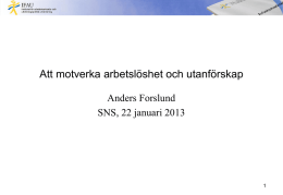 Anders Forslunds presentation 225.8 KB pptx