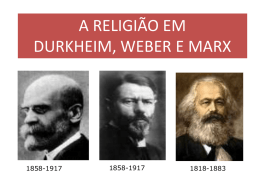 A_RELIGIAO_EM_DURKHEIM_WEBER_MARX