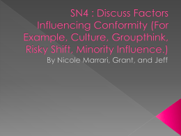 SN4 : Discuss Factors Influencing Conformity