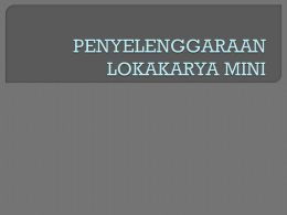 Format Acara Penyelenggaraan Lokakarya Mini