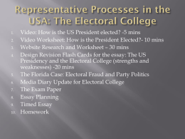 Representative Processes in the USA: The Electoral College