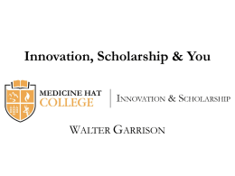 Innovation, Scholarship and You