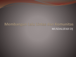 ppt 6 membangun lalu lintas dan komunikasi
