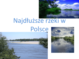 Najd*u*sze rzeki w Polsce