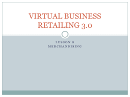 Lesson 8 - Merchandising