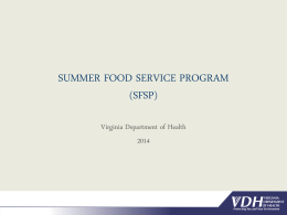 SUMMER FOOD SERVICE PROGRAM (SFSP)