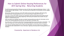 How to Submit Online Housing Preferences for Spring Only