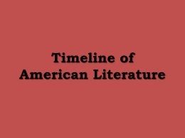 9-3 PPT notes: "Timeline of American Literature"