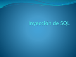 Presentacion SQL Injection