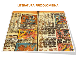 LITERATURA PRECOLOMBINA.