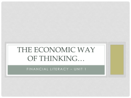 UNIT 1 - ECONOMIC WAY OF THINKING