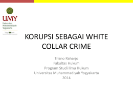 korupsi sebagai white collar crime - Trisno Raharjo