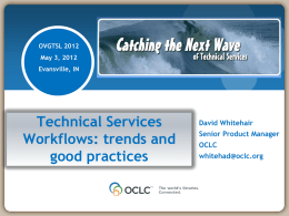 Technical Services Workflows: Trends and Good Practices
