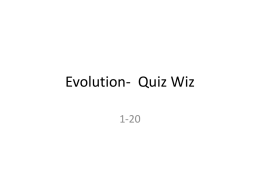 Evolution- Quiz Wiz