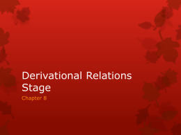 Derivational Relations Stages