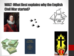 WALT: What Best explains why the English Civil War