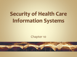 Security of Health Care Information Systems