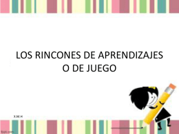 LOS RINCONES DE JUEGO