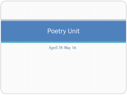 Poetry Unit April 28-May 23