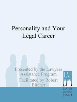 Personality and Your Legal Career - Lawyers Assistance Program of