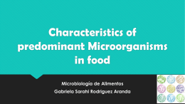 Characteristics of predominant Microorganisms in food