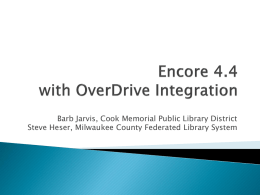 Encore 4.4 and OverDrive Integration