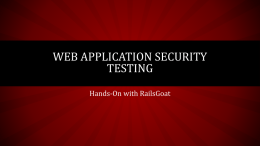 Hands-On with RailsGoat Web Application Security Testing About