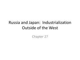 Russia and Japan: Industrialization Outside of the West