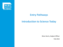 Entry Pathways Science Today