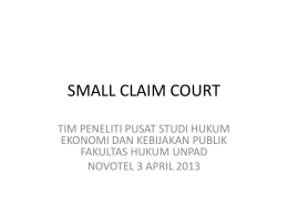 SMALL CLAIM COURT - Pembaruan Peradilan