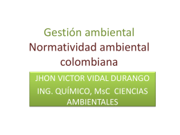 Gestión ambiental Normatividad ambiental colombiana