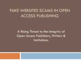 Fake Websites Scams in Open Access Publishing.