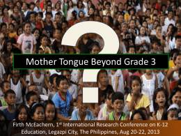 Use of Mother Tongue Beyond Grade 3