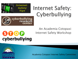 Internet Safety: Cyberbullying