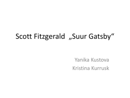 Scott Fitzgerald *Suur Gatsby*