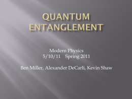 Quantum Entanglement and the Power of Intent