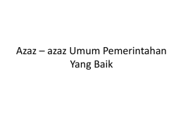 Azaz * azaz Umum Pemerintahan Yang Baik