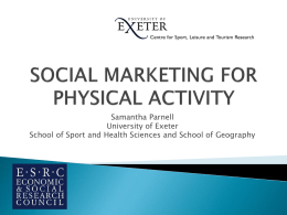 SOCIAL MARKETING FOR PHYSICAL ACTIVITY