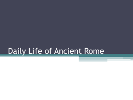 Daily Life of Ancient Rome