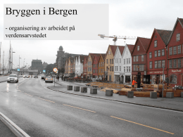 7a-Organisering av arbeidet - Bryggen